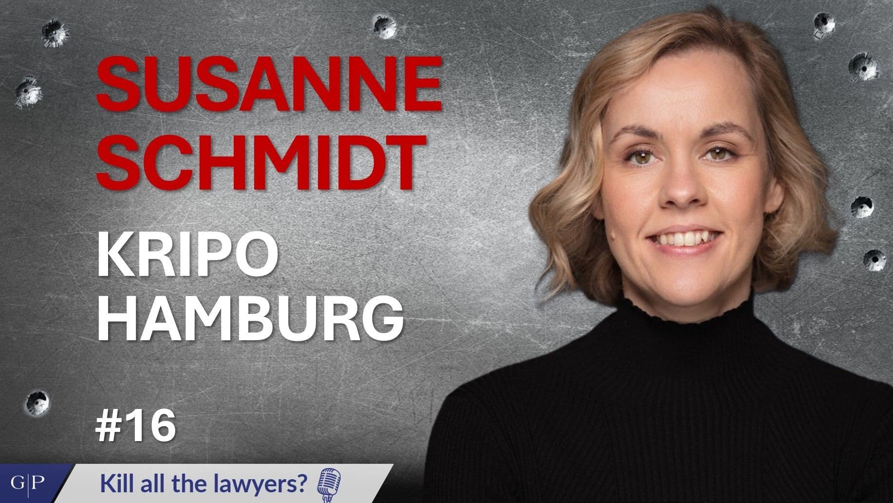 #16 - Susanne Schmidt | Kripo Hamburg
